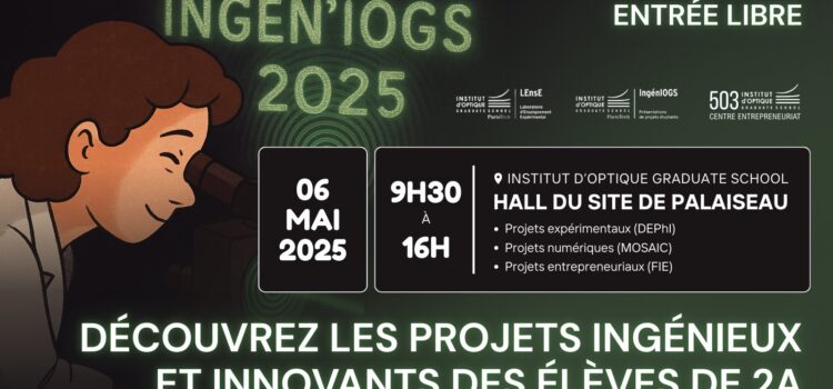 Forum IngénIOGS – 05 mai 2024 Forum IngénIOGS – 05 mai 2024